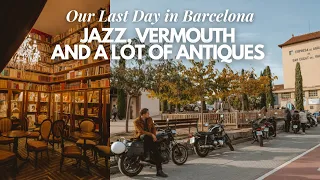 Our Last Day in Barcelona | The Vintage Market of Mercantic