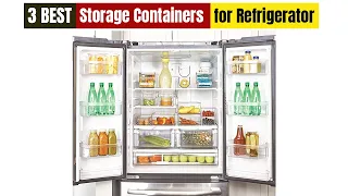 Best Storage Containers for Refrigerator of 2024 [Updated]