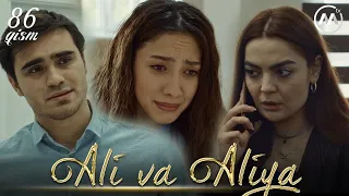 Ali va Aliya (milliy serial 86-qism) | Али ва Алия (миллий сериал 86-кисм)