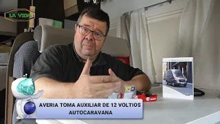 AVERIA TOMA AUXILIAR DE 12 VOLTIOS AUTOCARAVANA