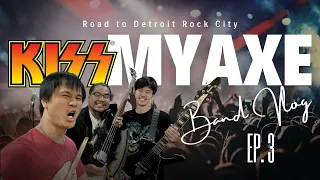 กว่าจะมาเป็น Kiss My Axe EP.3 Band Vlog รีวิวกีต้าร์ และ เบส วงKiss