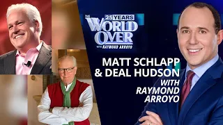 The World Over February 17, 2022 | DEFEATING CANCEL CULTURE: Matt Schlapp & Deal Hudson