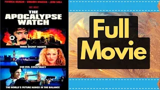 The Apocalypse Watch 1997 Patrick Bergin Virginia Madsen Spy Thriller Hollywood English Free Movies