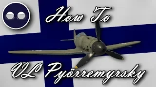 War Thunder: How To VL Pyörremyrsky