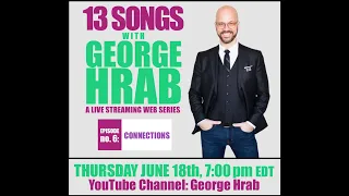 13 Songs with George Hrab Episode Six