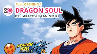 [HD] Dragon Ball Z Kai Full Opening 1 - Dragon Soul + Romaji Lyrics