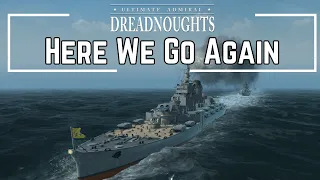 They're Piling On - An Admiral's Revenge - Ultimate Admiral Dreadnoughts - Ep 35