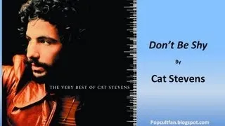 Cat Stevens - Don't Be Shy (Lyrics)