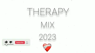 Therapy mixtape 2023💔🌬-DJ BUBBLES