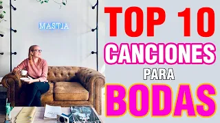 🔝 Top 10 Canciones para Bodas | Las Mejores Canciones para Bodas | Musical Mastia