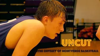 UNCUT: THE ODYSSEY OF MONTVERDE BASKETBALL - EP. 1 "REBUILD"