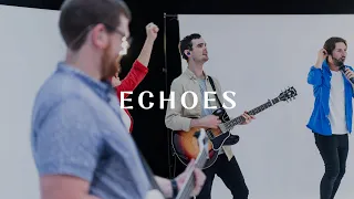 Echoes (Till We See The Other Side)