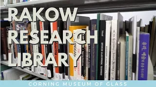 Corning Museum of Glass - Rakow Research Library Tour
