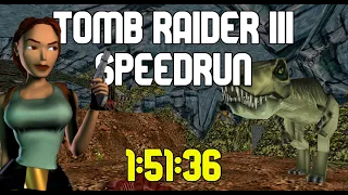 Tomb Raider III Glitchless Speedrun 1:51:36