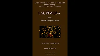 Lacrimosa - Mozart (for Soprano Saxophone and Piano/Organ)