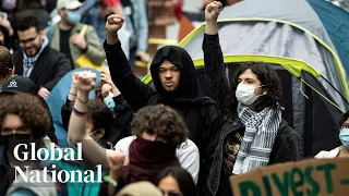 Global National: April 27, 2024 | Campus protests rage on amid Israel-Hamas conflict