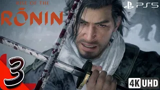 RISE OF THE RONIN PS5 Gameplay Walkthrough Part 3 FULL GAME (4K 60FPS) No Commentary