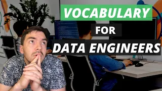 Vocabulary for Data Engineers - Data Engineering 101