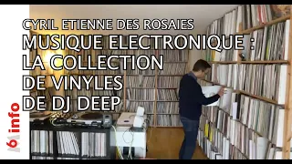 DJ DEEP ET SA COLLECTION DE VINYLES