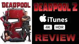 DEADPOOL 2 4K Apple TV iTunes Review | Dolby Atmos