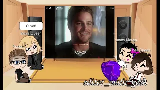 Past Arrow Characters React to Oliver's Future (1/1) || Arrow/Arrowverse Reaction (Gacha Life)