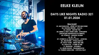 EELKE KLEIJN (Netherlands) @ DAYS like NIGHTS Radio 321 01.01.2024