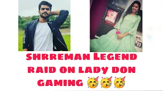 SHREEMAN LEGEND RAID ON LADY DON GAMING, PUBG MOBILE EMOTIONAL MOMENT