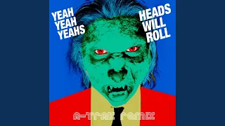 Heads Will Roll (A-Trak Remix)