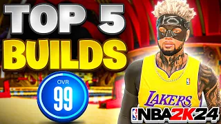 TOP 5 BEST BUILDS ON NBA 2K24! BEST GAME BREAKING BUILDS IN 2K24!