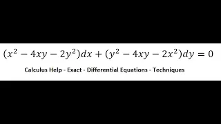 Calculus Help: Exact - Differential Equations - (x^2-4xy-2y^2 )dx+(y^2-4xy-2x^2 )dy=0