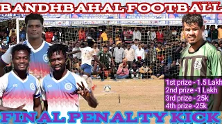 Final penalty kick ⚽🥅 BFC kuchinda 🆚 koraput fc//Bandhbahal football association..2023..
