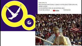 ŚDM 1991 TV - Nieszpory na Jasnej Górze - 14.08.1991 (fragment)