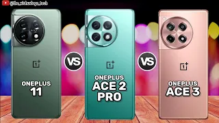 OnePlus ACE 3 vs OnePlus ACE 2 Pro vs OnePlus 11 || Price ⚡ Full Comparison 🔥 Which one is Better?