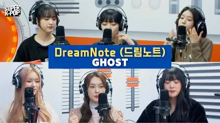 DreamNote (드림노트) - GHOST | K-Pop Live Session | Super K-Pop