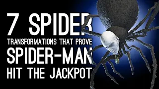 7 Worst Spider Transformations that Prove Peter Parker Hit the F***ing Jackpot