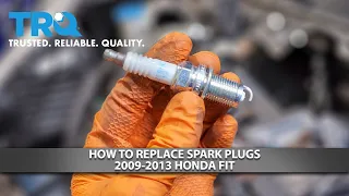 How to Replace Spark Plugs 2009-2013 Honda Fit