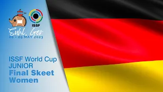 Skeet Women Junior Final - 2023 Suhl (GER) - ISSF World Cup Shotgun