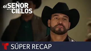 El Señor de los Cielos 8: Súper recap de los episodios 58 al 67 | Telemundo