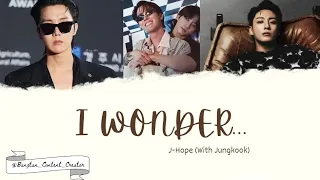 I WONDER - By J-Hope (With Jungkook) Lyric Video #I_Wonder #jhope #bts #jungkook #lyrics #jk #hobi