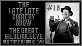 THE GREAT GILDERSLEEVE COMEDY OLD TIME RADIO SHOWS #16