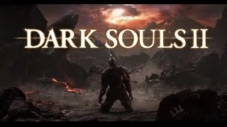 Dark Souls 2 - стрим первый! Часть 1, Много играем и много убиваем!