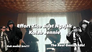 EFFORT ZICO GAK MAIN MAIN WAKTU NGAJAK JENNIE BLACKPINK KOLABORASI!! GENIUS IDOL!!