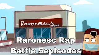 Raronesc Rap Battles: All 5 Episodes