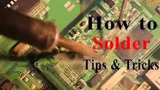 How to Solder & Soldering Tips to Instantly Improve Your Soldering Skills