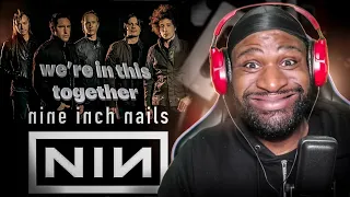 FIRST Time Listening To Nine Inch Nails - We're In This Together