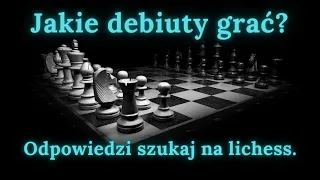 Szachy. Jakie debiuty grać? Lichess odpowiada.