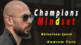 Champions Mindset Motivational Speech By Andrew Tate