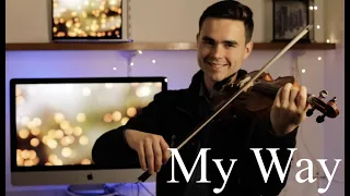 My Way // Frank Sinatra // Violin Cover by Matthew Lim