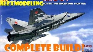 AlexModeling ZVEZDA 1/72 MIG-31 COMPLETE BUILD!