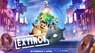 ‘Extinct’ official trailer